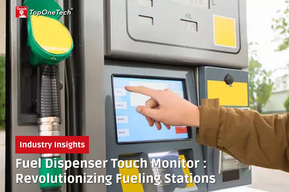 Fuel-Dispenser-Touch-Monitor