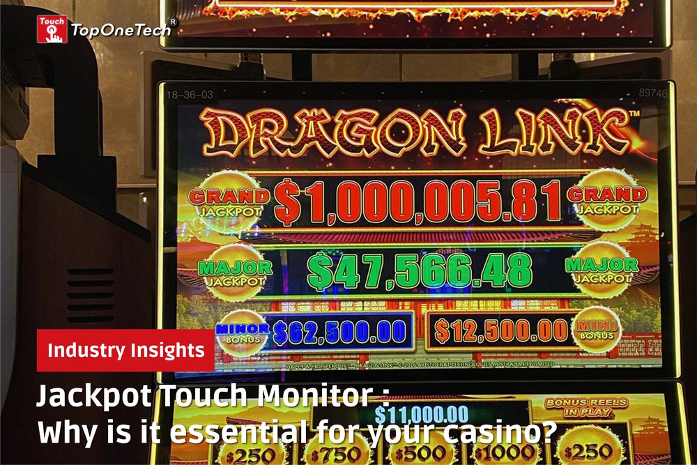 Jackpot Touch Monitor