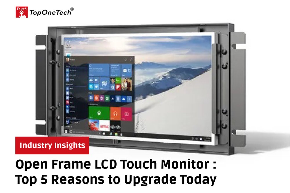 Open Frame LCD Touch Monitor