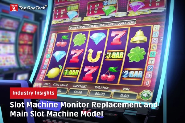 Slot Machine Monitor Replacement