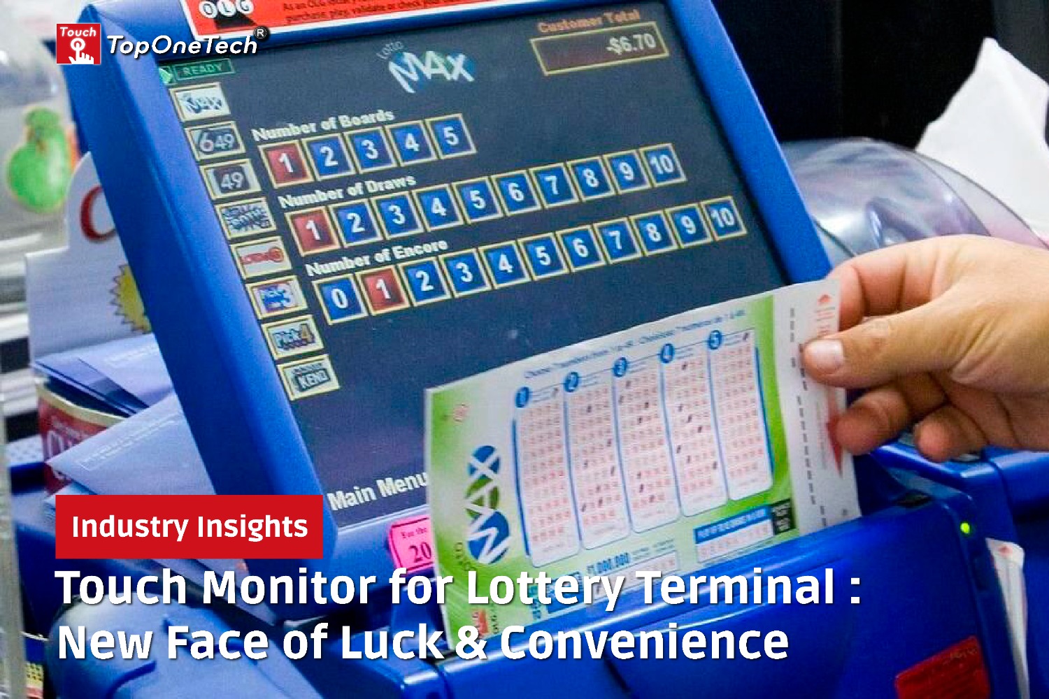Touch Monitor for Lottery Terminal