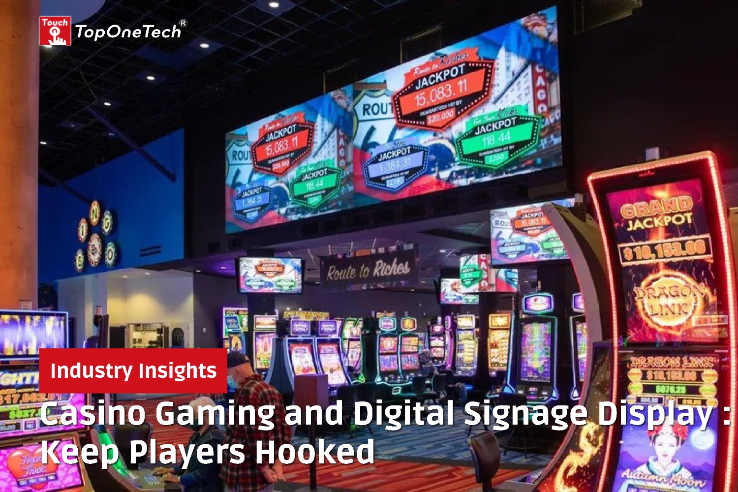 Casino Gaming and Digital Signage Display