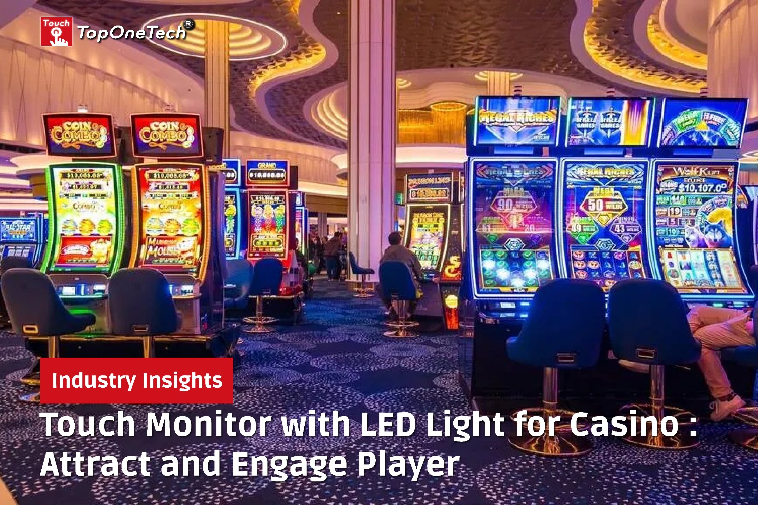 ouch Monitor with LED light for Casino