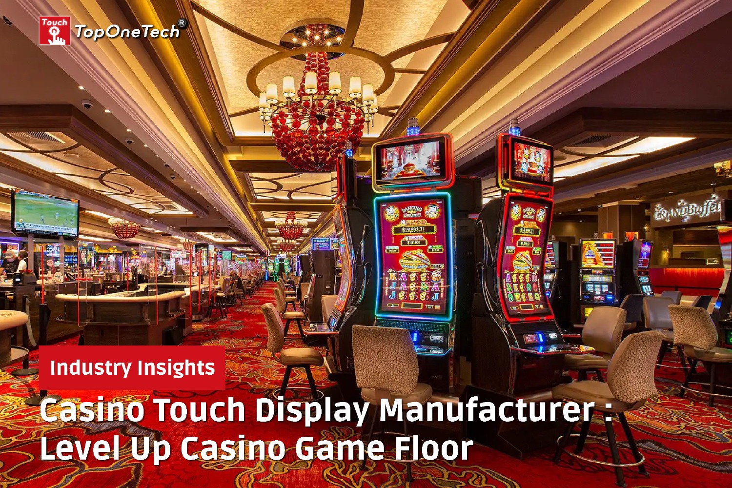Casino Touch Display Manufacturer